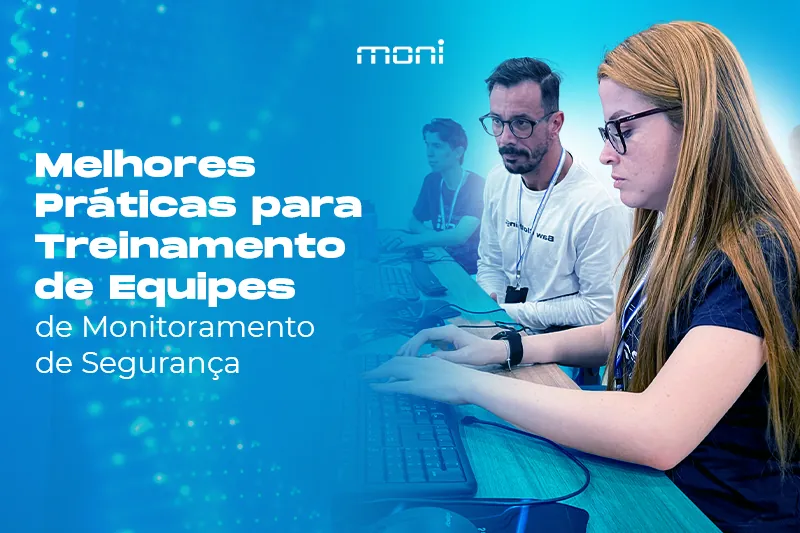 Práticas para a capacitação de equipes de monitoramento